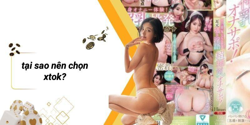 Tại Sao Nên Chọn XTOK?