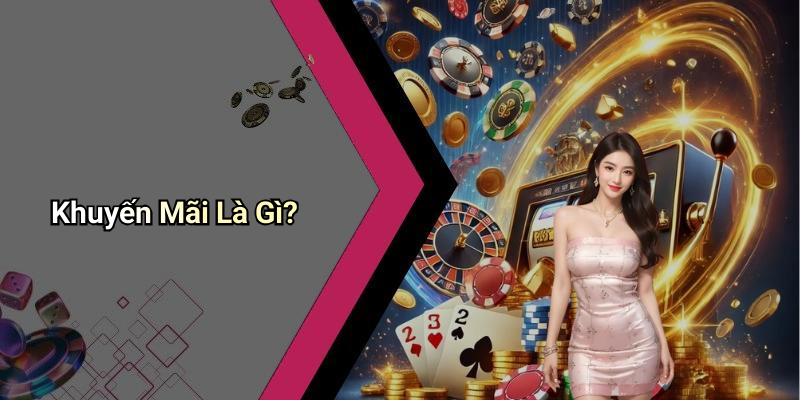 Khuyến Mãi Là Gì?