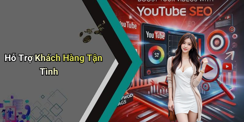 Hỗ Trợ Khách Hàng Tận Tình