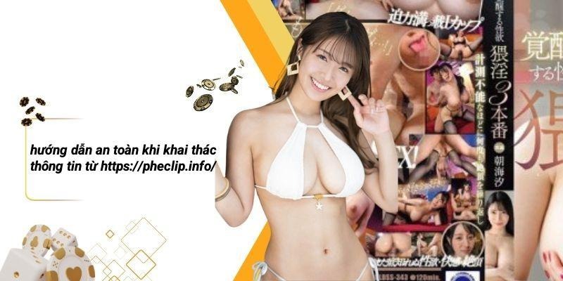 Hướng Dẫn An Toàn Khi Khai Thác Thông Tin Từ Https://pheclip.info/