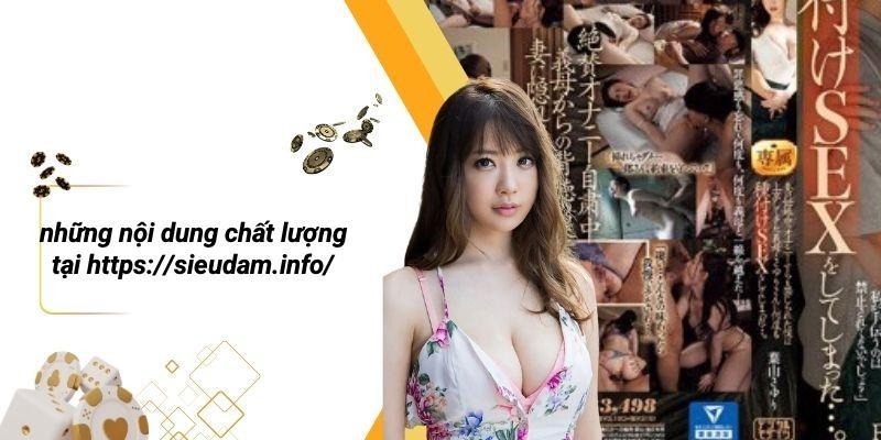 Những Nội Dung Chất Lượng Tại Https://sieudam.info/