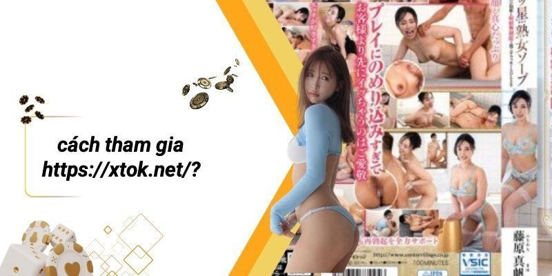 Cách Tham Gia Https://xtok.net/?